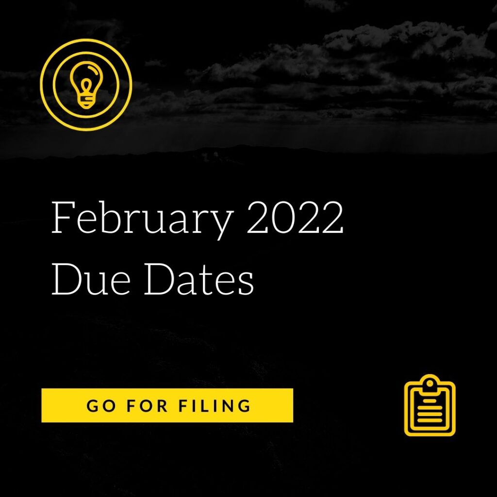 February 2022 Due Dates