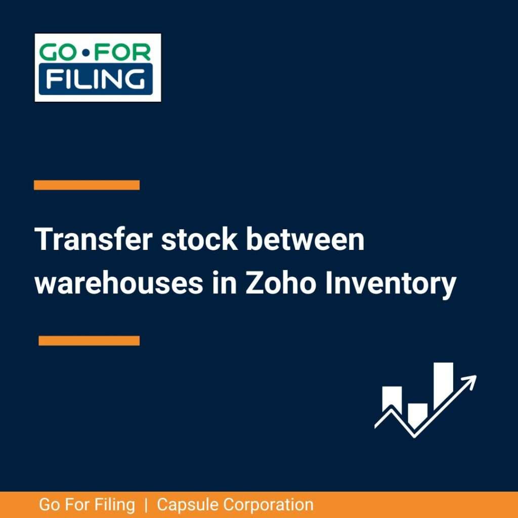 Transfer stock between warehouses in Zoho Inventory